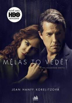 Jean Hanff Korelitz: Mělas to vědět
