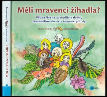 Měli mravenci žihadla?