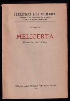 Molière: Melicerta - Heroická pastorála