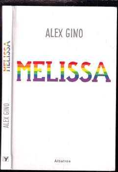 Alex Gino: Melissa