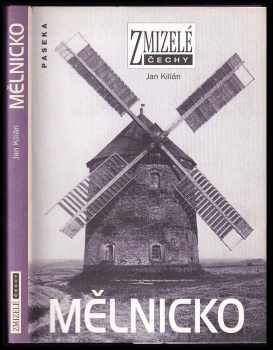 Jan Kilián: Mělnicko