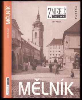 Jan Kilián: Mělník