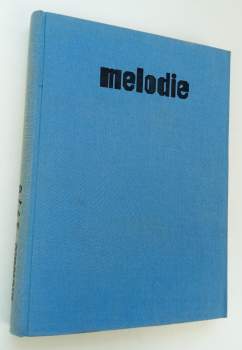 Melodie - Ročník 14. - čísla 1 - 12 - KOMPLETNÍ ROČNÍK