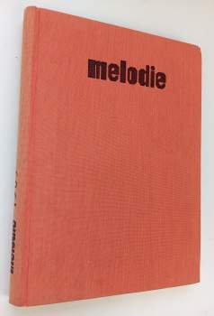 Melodie - Ročník 3. - čísla 1 - 12 - KOMPLETNÍ ROČNÍK