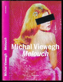 Michal Viewegh: Melouch