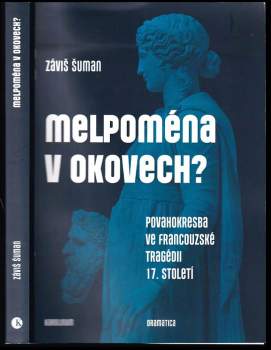 Melpoména v okovech?