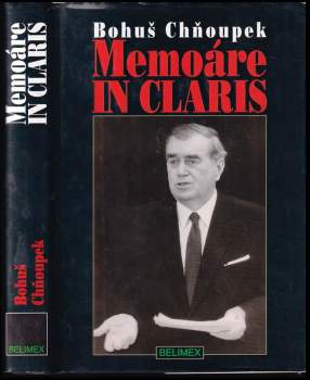 Bohuslav Chňoupek: Memoáre in claris
