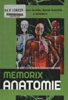 Radovan Hudák: Memorix anatomie