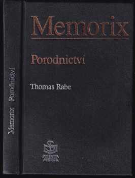 Thomas Rabe: Memorix - Porodnictví