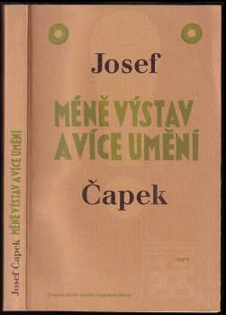 Méně výstav a více umění : výběr z výtvarných referátů v Lidových novinách 1921-1939