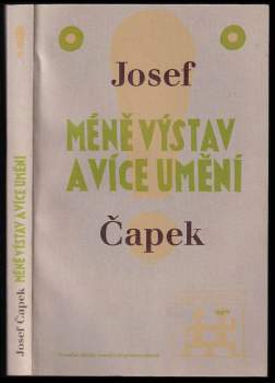 Méně výstav a více umění