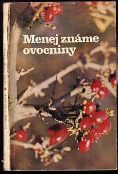 Menej známe ovocniny