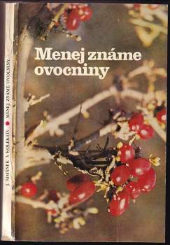 Menej známe ovocniny