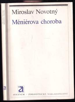 Miroslav Novotný: Meniérova choroba