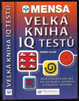 Mensa - Velká kniha IQ testů