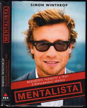 Mentalista : rozluštěte tajemství a triky z populárního seriálu - Simon Winthrop (2011, XYZ) - ID: 731364