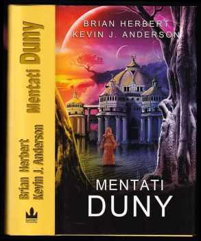 Kevin J Anderson: Mentati Duny