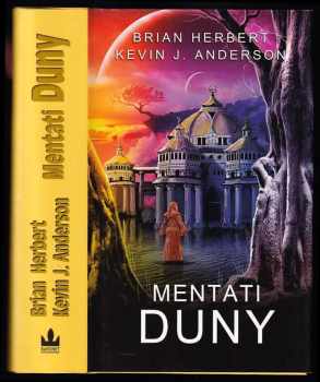 Kevin J Anderson: Mentati Duny