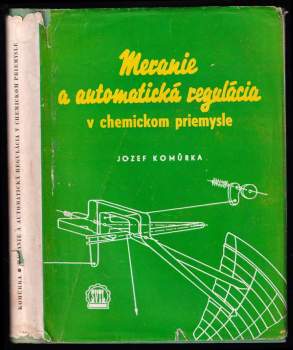 Meranie a automatická regulácia v chemickom priemysle
