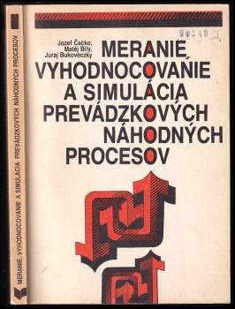 Meranie, vyhodnocovanie a simulácia prevádzkových náhodných procesov