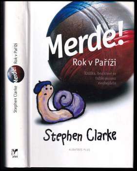 Merde! Rok v Paříži