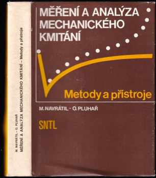 Měření a analýza mechanického kmitání
