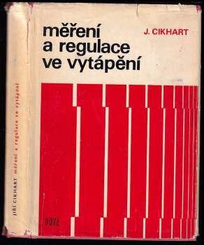 Jiří Cikhart: Měření a regulace ve vytápění