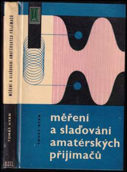 Měření a slaďování amatérských přijímačů