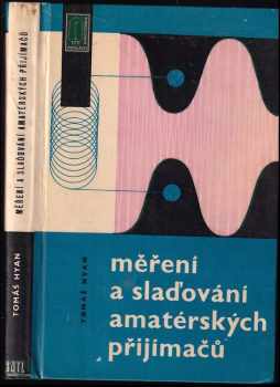 Měření a slaďování amatérských přijímačů