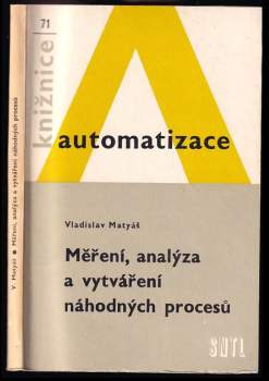 Měření, analýza a vytváření náhodných procesů