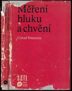 Ctirad Smetana: Měření hluku a chvění