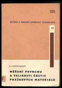Hanuš Landsperský: Měření povrchu a velikosti částic práškových materiálů