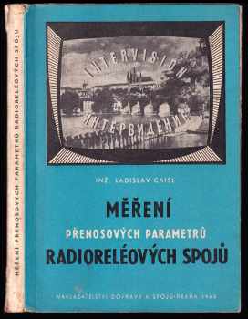 Měření přenosových parametrů radioreléových spojů
