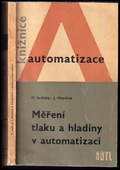 Měření tlaku a hladiny v automatizaci