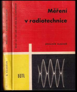 Bohumír Kleskeň: Měření v radiotechnice