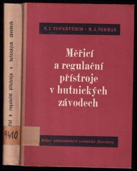 Měřicí a regulační přístroje v hutnických závodech