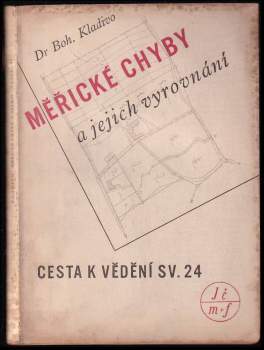 Bohumil Kladivo: Měřické chyby a jejich vyrovnání
