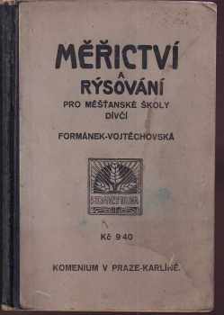 Měřictví a rýsování pro I., II. a III. třídu měšťanských škol dívčích