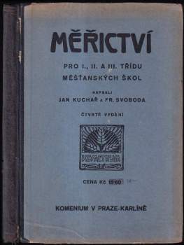 Měřictví pro I., II. a III. třídu měštanských škol