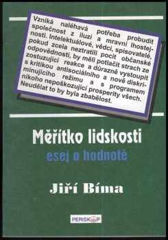 Jiří Bíma: Měřítko lidskosti