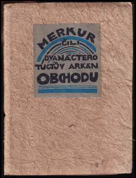 Merkur, čili, Dvanáctero tuctův arkán obchodu