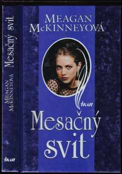 Meagan McKinney: Mesačný svit