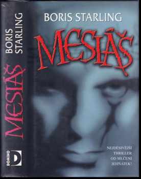 Mesiáš - Boris Starling (2002, Domino) - ID: 750350
