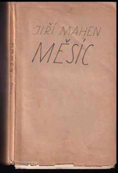 Jiří Mahen: Měsíc - fantasie