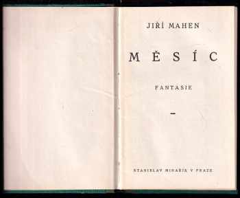 Jiří Mahen: Měsíc