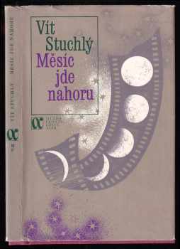 Vít Stuchlý: Měsíc jde nahoru