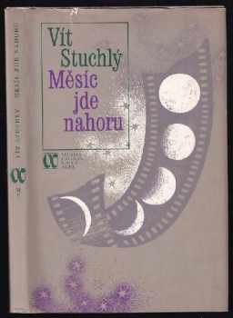 Vít Stuchlý: Měsíc jde nahoru