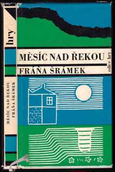 Měsíc nad řekou