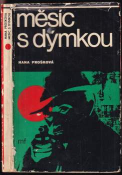 Hana Prošková: Měsíc s dýmkou