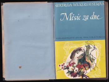 Gertrud Wickerhauser: Měsíc za dne